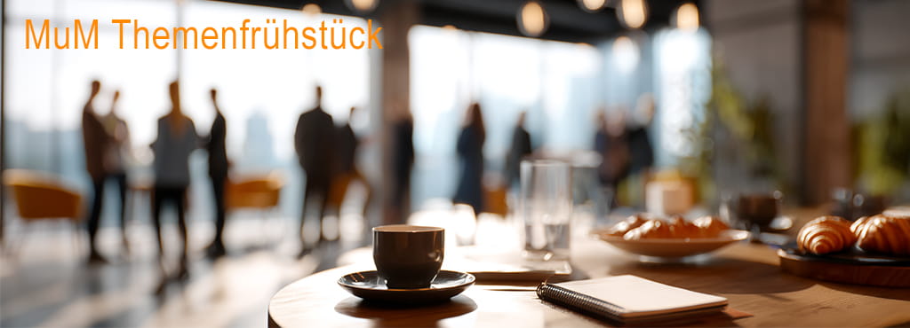 Fachtage und Workshops MuM Bau- und Industriefrühstück in Wiesbaden - 10.02.2026