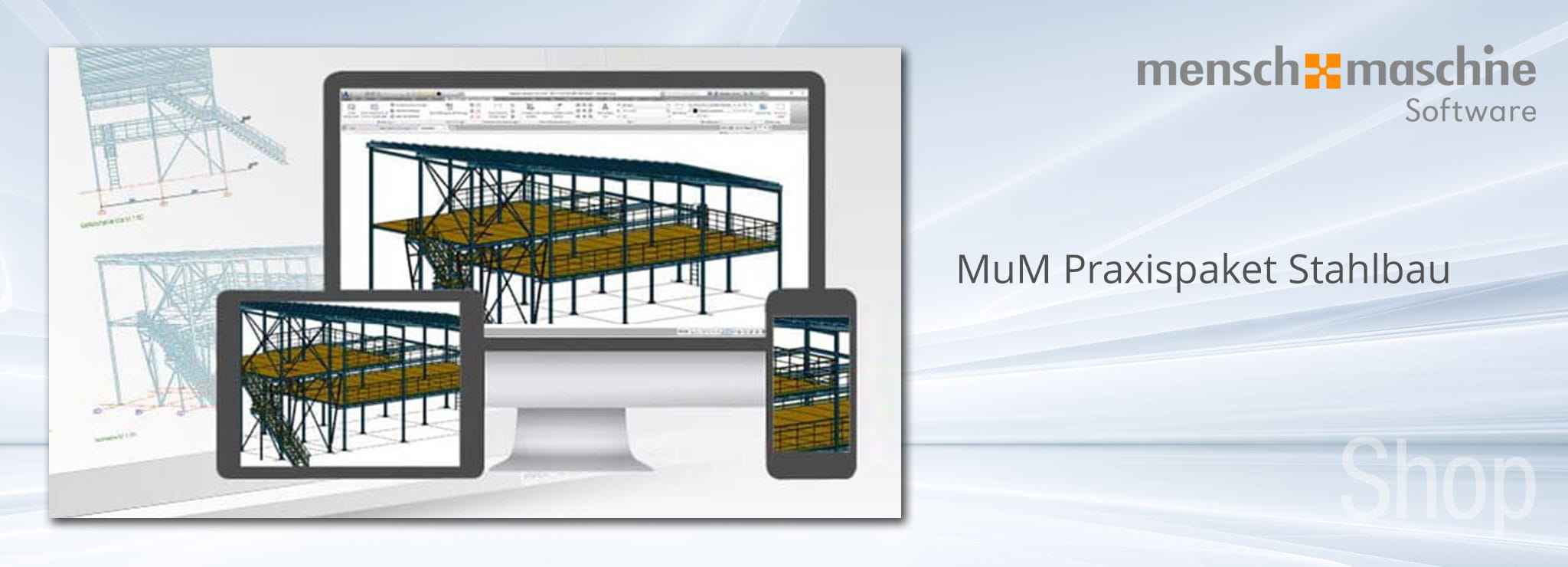 Shop MuM Praxispaket Stahlbau für Advance Steel