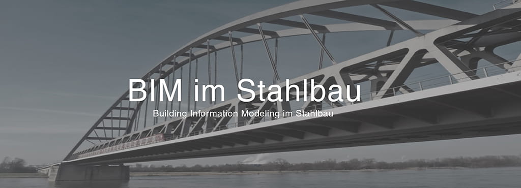 BIM im Stahlbau