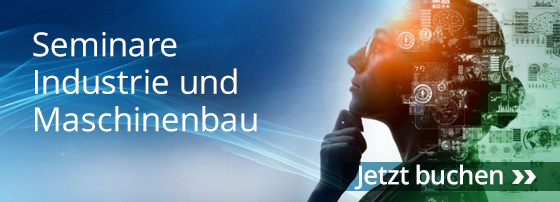 Teaser Seminare Industrie und Maschinenbau